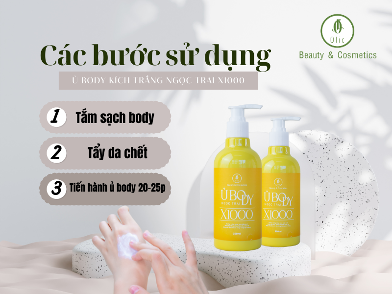 Các bước chuẩn bị và quy trình sử dụng ủ trắng da body