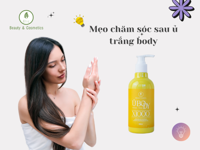 Mẹo chăm sóc da sau khi dùng ủ trắng da toàn thân ngọc trai X1000